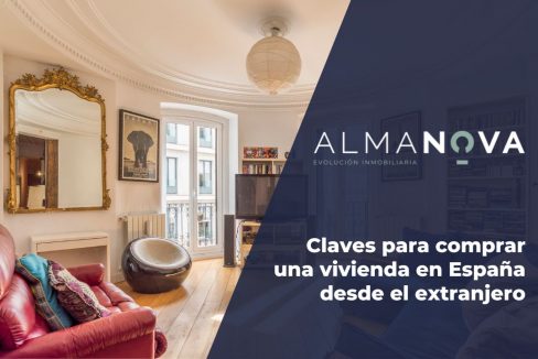 Comprar una vivienda en Madrid desde el extranjero